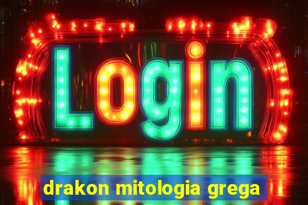 drakon mitologia grega